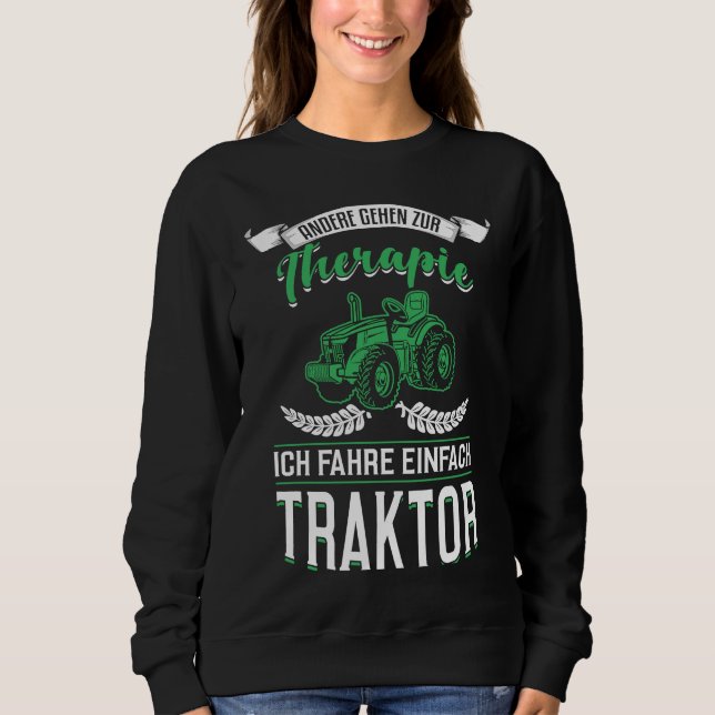 Backprint Others go to therapy I drive a tractor T Shirt (Framsida)