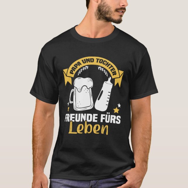 Backprint Papa und Tochter Freunde für Leben Germa T Shirt (Framsida)