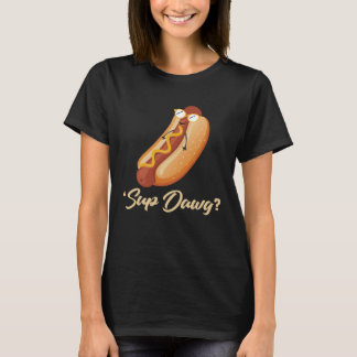 Backprint Sup Dawg Hot Dog T Shirt
