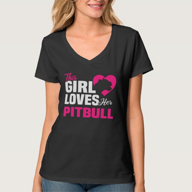 Backprint This girl loves her Pitbull dog and dogs T Shirt (Framsida)