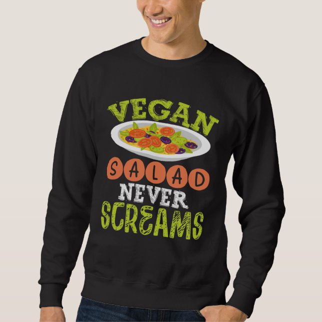 Backprint Vegan Salad Never Screams Veganism Lång Ärmad Tröja (Framsida)