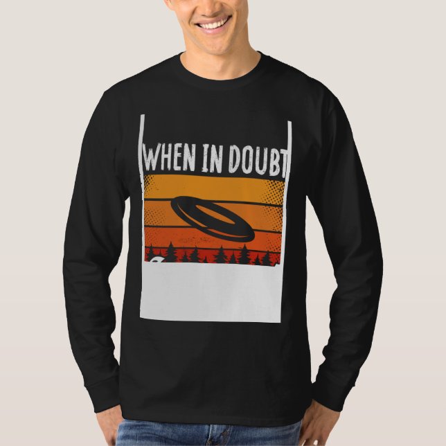 Backprint When In Doubt Layout Ultimate Frisbee T Shirt (Framsida)