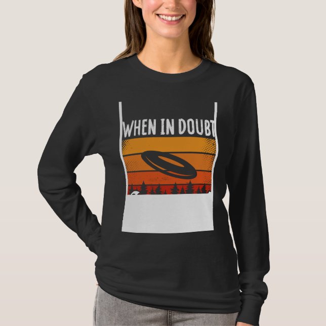 Backprint When In Doubt Layout Ultimate Frisbee T Shirt (Framsida)