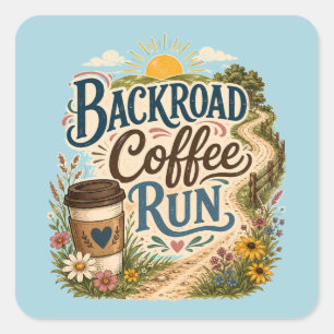 Backroad Coffee Run Country Folk Sunrise Fyrkantigt Klistermärke