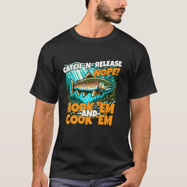 Bäckröding - Ingen Fångst Och Släpp - Kroka Dem oc T Shirt (Framsida)