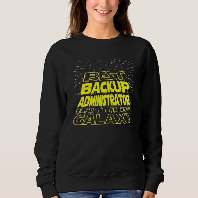 Backup Administrator Coola Galaxy-jobb T Shirt (Framsida)