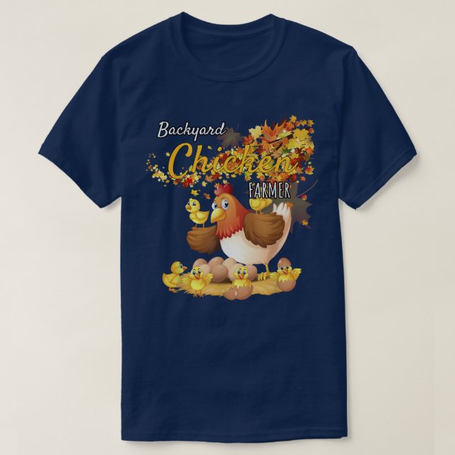 Backyard Chicken Farmer Sayed Sarcastic T Shirt (Design framsida)