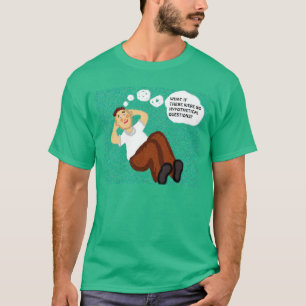 Backyard Philosopher T-shirt