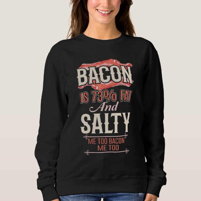 Bacon 73 Fet & Salt I Love Bacon Day  Bacon Matgla T Shirt (Framsida)