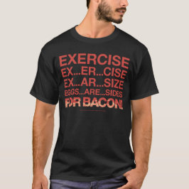 BACON! Ägg är sidor för BACON! T-shirt