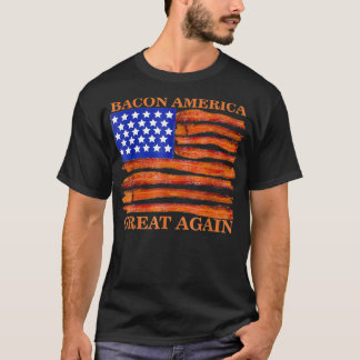 Bacon America T Shirt
