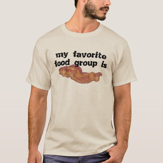 Bacon är min favoritmatgrupp T-shirt (Framsida)