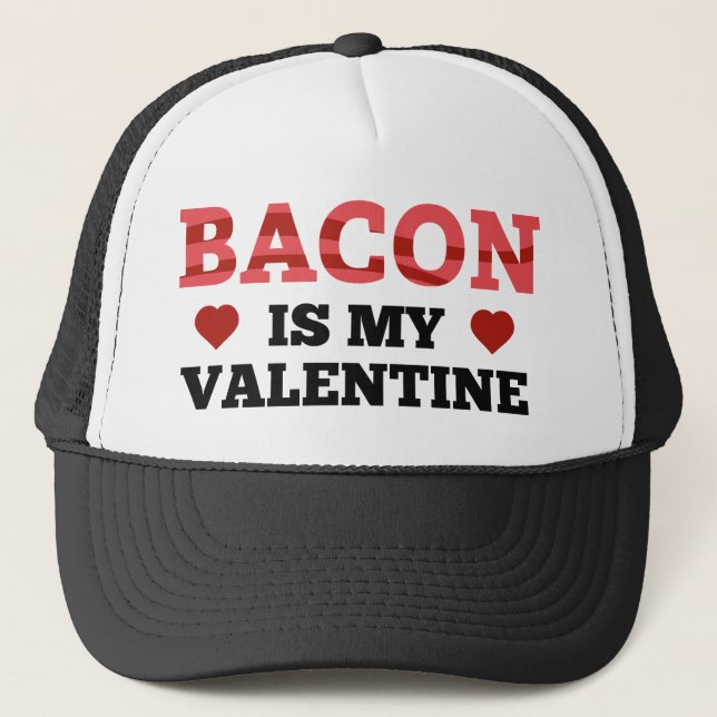 Bacon är min Valentine Keps (Framsida)