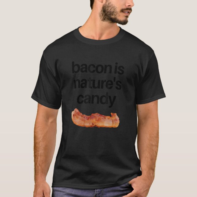 Bacon är Natys godis T Shirt (Framsida)
