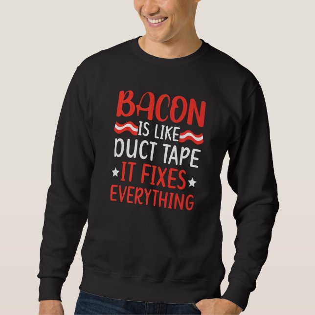 Bacon är som ett rött band som löser allt Kött Lång Ärmad Tröja (Framsida)