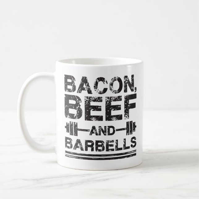 Bacon, Beef, Barbells - Gym Workout Motivational Kaffemugg (Vänster)