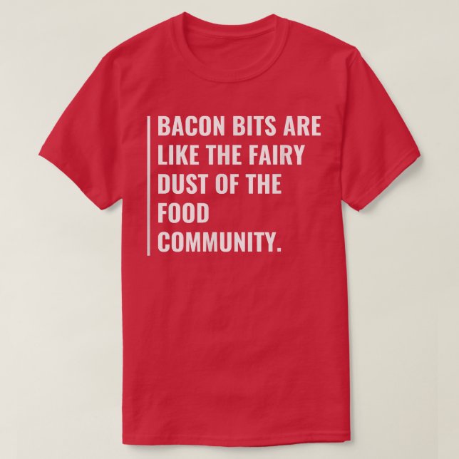 Bacon Bits är Fairy Dust T Shirt (Design framsida)