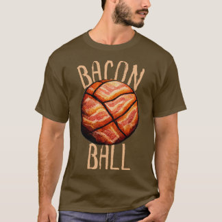 Bacon Boll Basketball Funny Basketball T Shirt