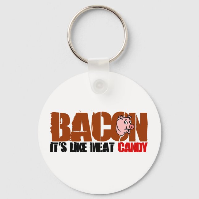Bacon Candy $7,50 Nyckelring (Framsida)