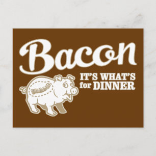 bacon - det är vassar till middag vykort