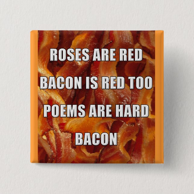 Bacon Dikt Rollig Knapp Märke (Framsida)