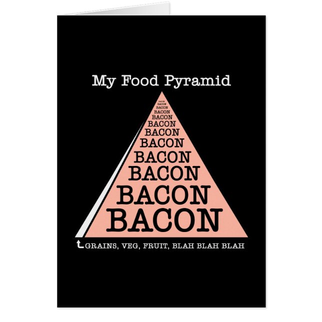 Bacon Food Pyramid Hälsningskort (Framsidan)