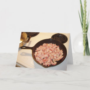 "Bacon for Haluski" födelsedagskort Kort