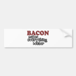 bacon gör allt bättre bildekal