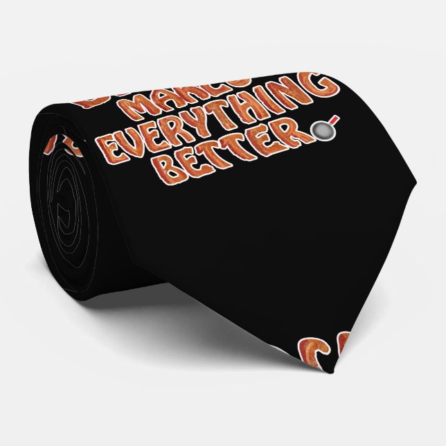 Bacon gör allt bättre slips (Rullad)