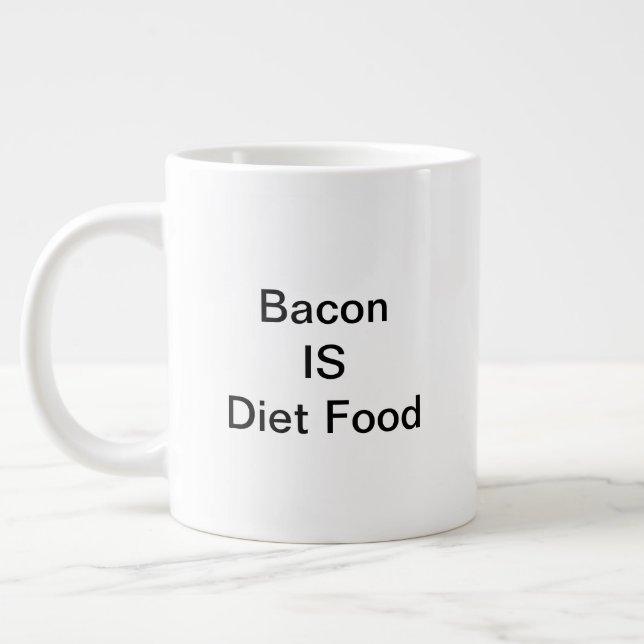 Bacon IS Diet Food Mugg (20oz) Jumbo Mugg (Vänster)