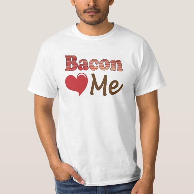 Bacon Kärlek Me T Shirt (Framsida)