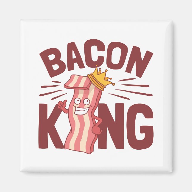 Bacon King Meat Lover-presenter för män och pojkar Magnet (Framsidan)