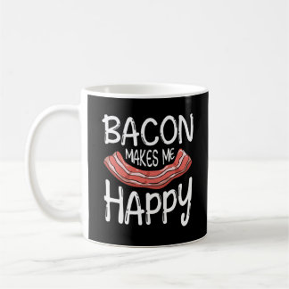 Bacon Makes Me Lycklig Kaffemugg