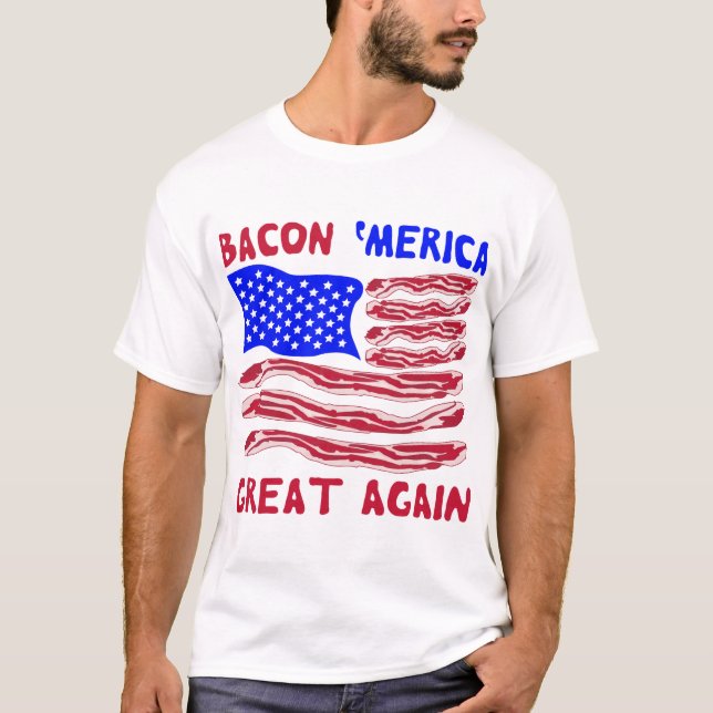 Bacon "Merica Underbar IGEN #USAPatriotGraphics © T Shirt (Framsida)