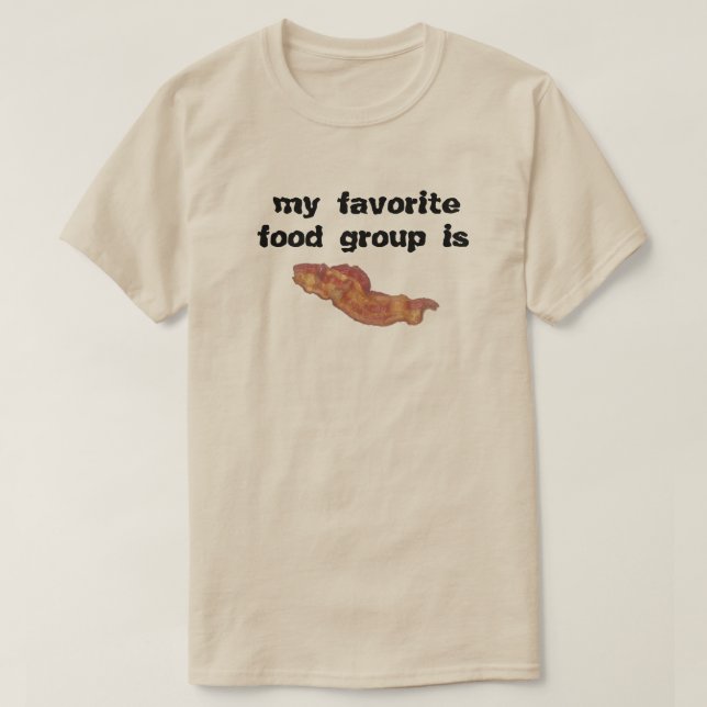 Bacon min favorit matgrupp T-shirt (Design framsida)
