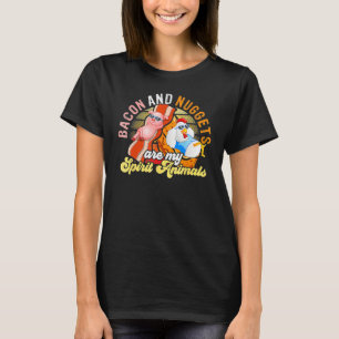 Bacon Och Nuggets Andliga Djur Snabbmat Skämt Humo T Shirt