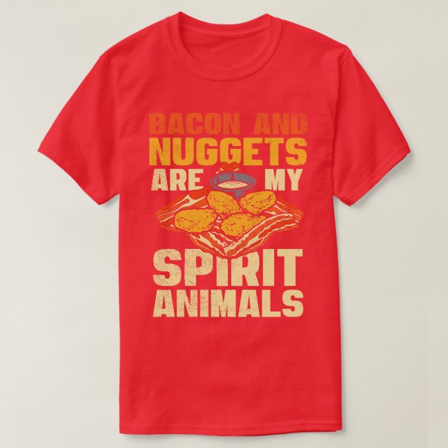 Bacon och nuggetter är mina andliga djur t shirt (Design framsida)
