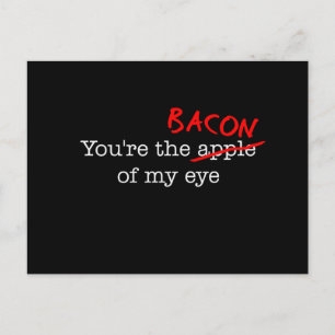 Bacon of My Öga Vykort
