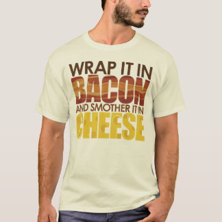 Bacon & ost, BEHAR! Tee Shirt