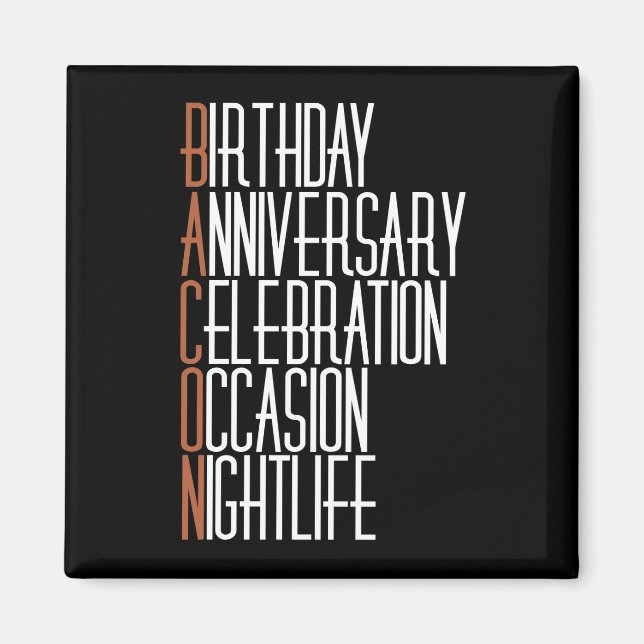 Bacon Party Animal Magnet (Framsidan)