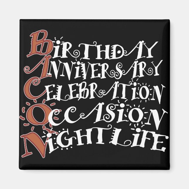 Bacon Party Animal Magnet (Framsidan)