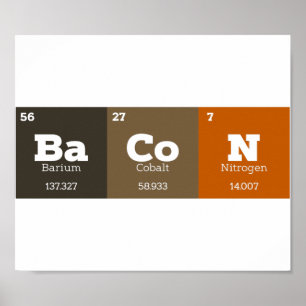 Bacon Periodic Bord Chemistry Teacher eller Studen Poster