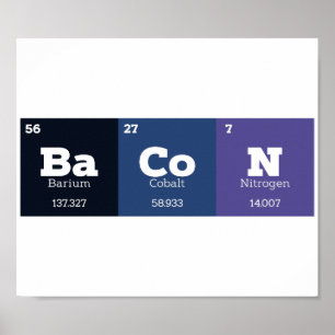 Bacon Periodic Bord Chemistry Teacher eller Studen Poster