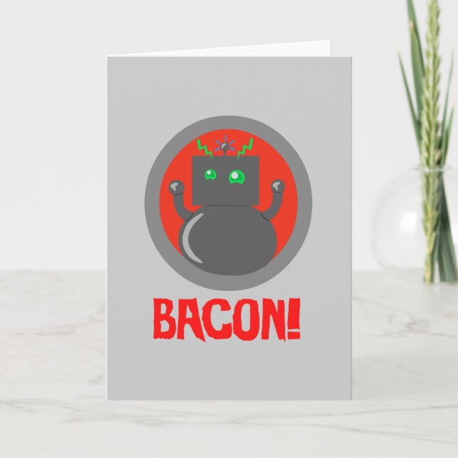 Bacon Robot Kort (Framsida)