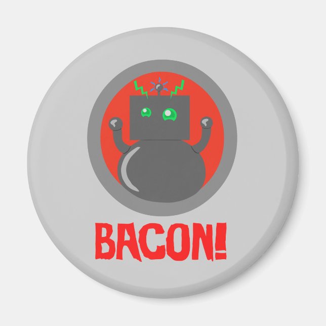 Bacon Robot Magnet (Framsidan)