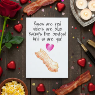 Bacon Roses är röda  Roligt Alla hjärtans dag Kort
