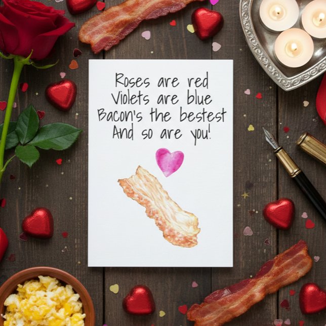 Bacon Roses är röda  Roligt Alla hjärtans dag Kort (Skapare uppladdad)