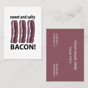 Bacon Sweet and Salty Bacon Visitkort