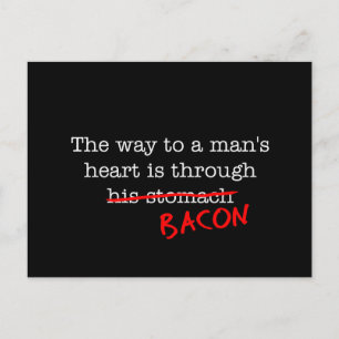 Bacon Way to a Man's Heart Vykort