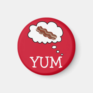 Bacon YUM Funny kylskåp, magnet